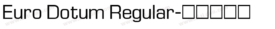 Euro Dotum Regular字体转换